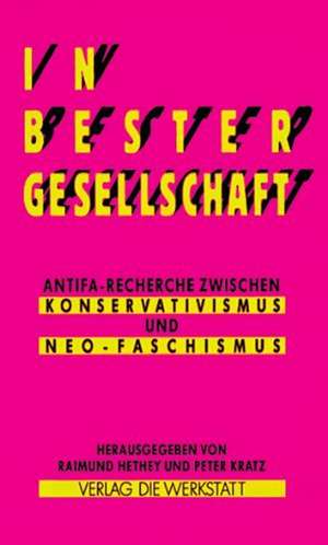 In bester Gesellschaft de Raimund Hethey