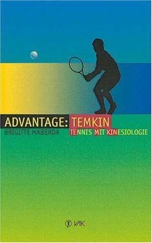 Advantage: TEMKIN de Brigitte Haberda