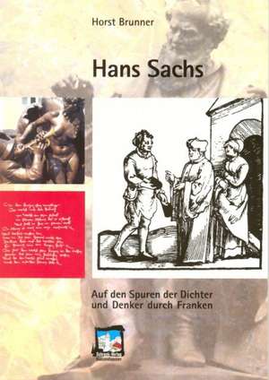 Hans Sachs de Horst Brunner