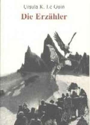 Die Erzähler de Ursula K. Le Guin