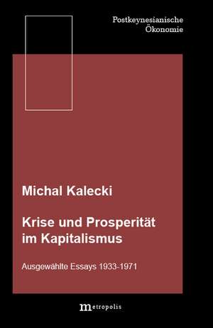 Krise und Prosperität im Kapitalismus de Michal Kalecki