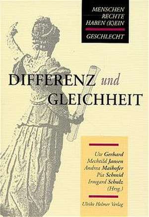 Differenz und Gleichheit de Ute Gerhard