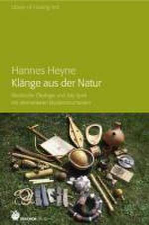 Klänge aus der Natur de Hannes Heyne