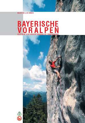 Kletterführer Bayerische Voralpen de Martin Lochner