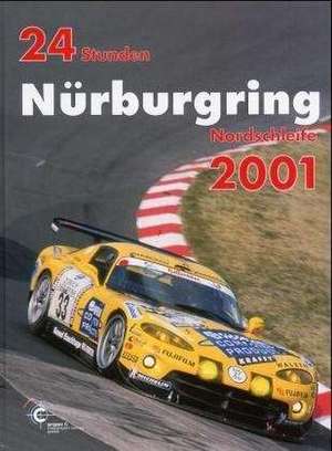 24 Stunden Nürburgring Nordschleife 2001 de Ekkehard Zentgraf