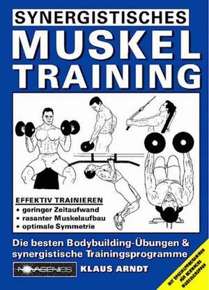 Synergistisches Muskeltraining de Klaus Arndt