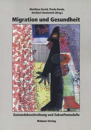 Migration und Gesundheit de Matthias David