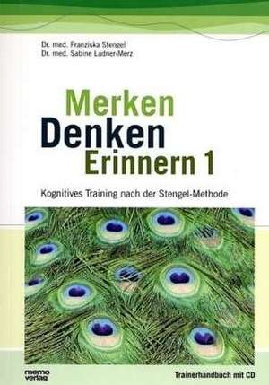 Merken - Denken - Erinnern 1 de Franziska Stengel