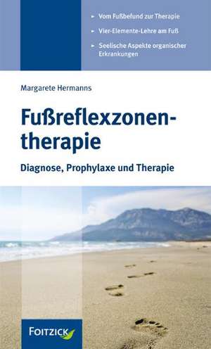 Fußreflexzonentherapie de Margarete Hermanns