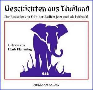 Geschichten aus Thailand de Günther Ruffert