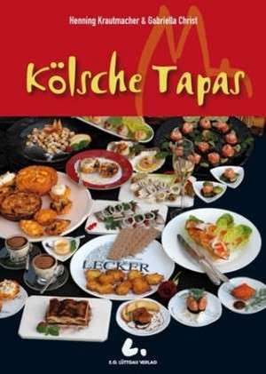 Kölsche Tapas de Henning Krautmacher