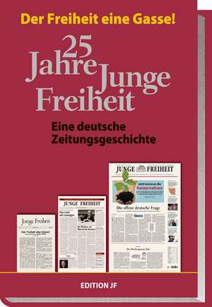 25 Jahre Junge Freiheit de Thorsten Thaler