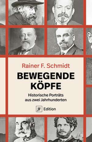 Bewegende Köpfe de Rainer F. Schmidt