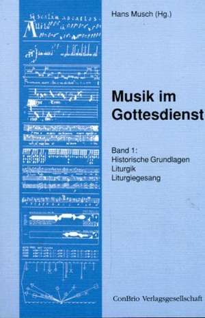 Musik im Gottesdienst 1 de Hans Musch