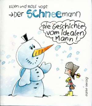 Der Schneemann de Ellen Vogt