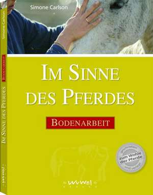 Im Sinne des Pferdes de Simone Carlson