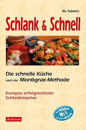 Schlank und schnell de Ria Tummers