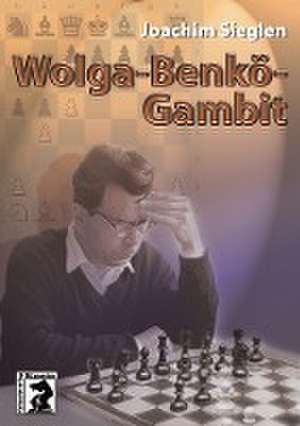 Wolga-Benkö-Gambit de Joachim Sieglen