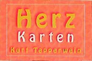 Tepperwein, K: Herz-Karten