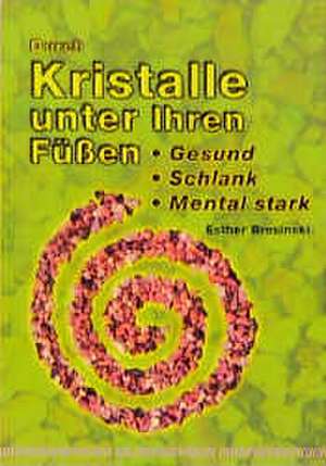 Bresinski, E: Durch Kristalle