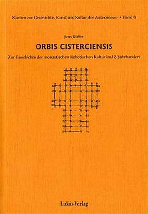 Orbis Cisterciensis de Jens Rüffer