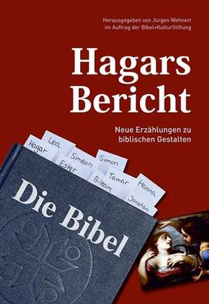 Hagars Bericht de Jürgen Wehnert