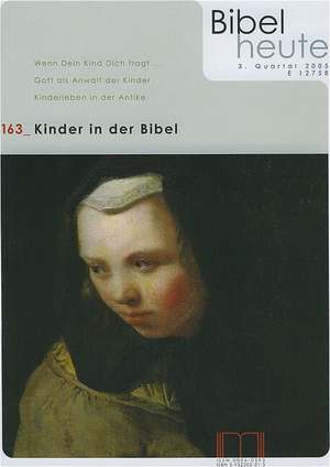 Bibel heute / Kinder in der Bibel