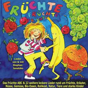 Früchte Früchte Früchte de Stephen Janetzko