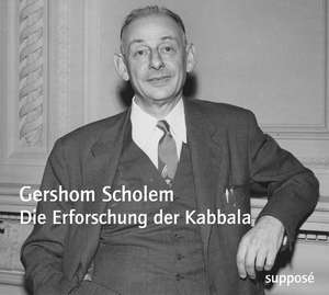 Die Erforschung der Kabbala. CD de Gershom Scholem