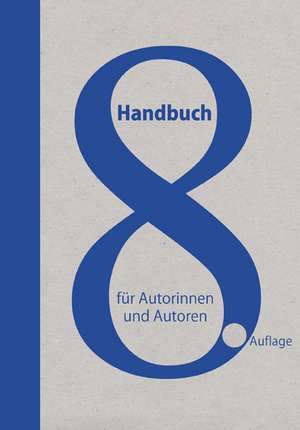 Handbuch für Autorinnen und Autoren de Sandra Uschtrin