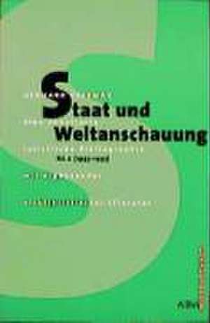 Staat und Weltanschauung Band 2 (1993-1997) de Gerhard Czermak