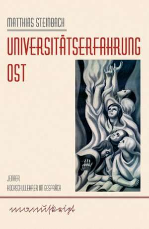 Universitätserfahrung Ost de Michael Ploenus