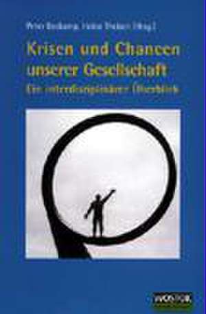 Krisen und Chancen unserer Gesellschaft de Peter Boskamp