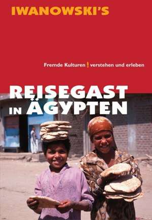 Reisegast in Ägypten de Reinhild Margarita von Brunn