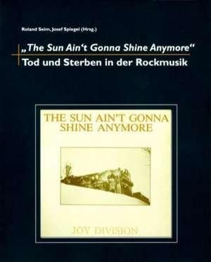 The Sun Ain't Gonna Shine Anymore de Roland Seim