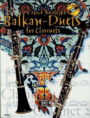 Vahid Matejko's Balkan Duets for Clarinets de Vahid Matejko