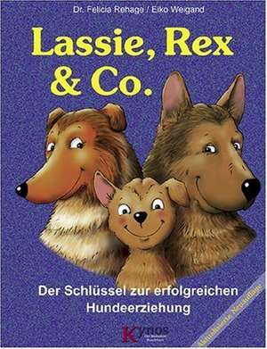 Lassie, Rex und Co de Eiko Weigand