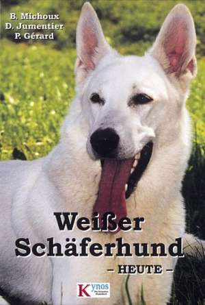 Weißer Schäferhund heute de Gisela Rau