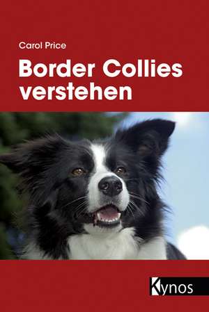 Border Collies verstehen de Carol Price