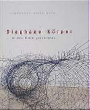 Diaphane Körper de Dorothea Reese-Heim