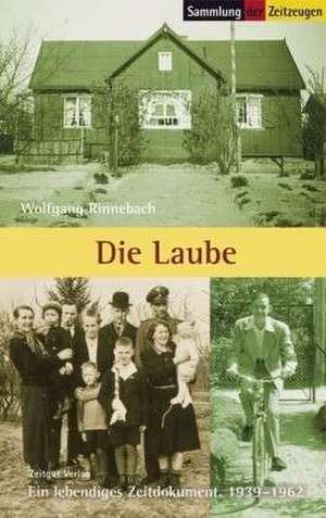 Die Laube de Wolfgang Rinnebach