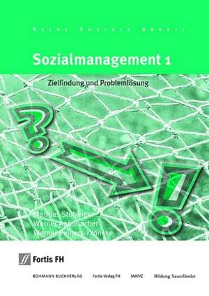 Sozialmanagement 1 de Werner Apfelbacher