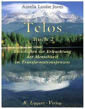 Telos Buch 2