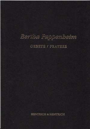 Bertha Pappenheim Gebete / Prayers de Elisa Klapheck