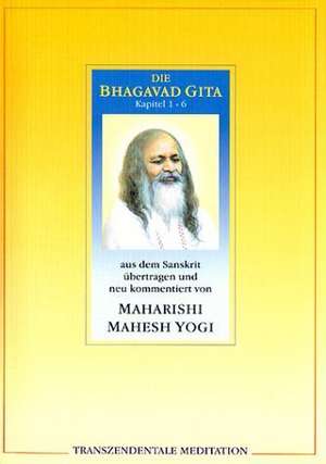 Die Bhagavad Gita de Mahesh Maharishi