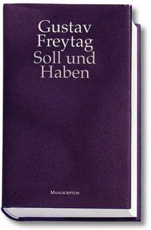 Soll und Haben de Gustav Freytag