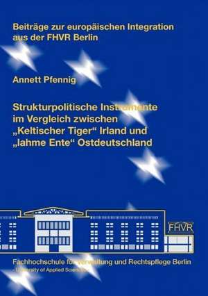 Strukturpolitische Instrumente Im Vergleich Zwischen Keltischer Tiger Irland Und Lahme Ente Ostdeutschland: Jesus Kennen Lernen Mit Dem Markus-Evangelium de Annett Pfennig