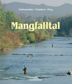 Mangfalltal de Klaus J. Schönmetzler