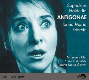 Antigonae -2 CDs und 1 DVD de Sophokles