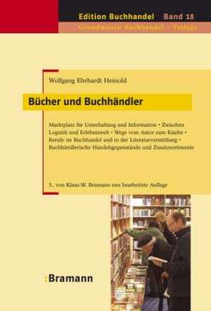 Bücher und Buchhändler de Wolfgang Ehrhardt Heinold